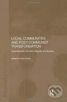 Local Communities and Post-Communist Transformation - kniha z kategorie Beletrie
