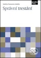 Správní trestání - Kateřina Frumarová - kniha z kategorie Odborné a naučné