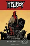 Hellboy 3 - Spoutaná rakev a další příběhy - Mike Mignola - kniha z kategorie Komiksy