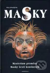 Masky (Mysterium proměny/Masky šesti kontinentů) - Petr Dvořáček - kniha z kategorie Náboženská literatura