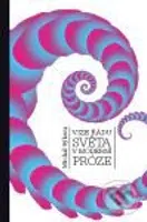 Vize řádu světa v moderní próze (Román a "světový názor") - kniha z kategorie Životopisy