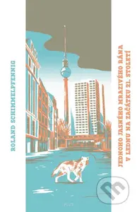 Jednoho jasného mrazivého rána v lednu na začátku 21. století - kniha z kategorie Společenská beletrie