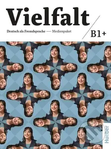 Vielfalt: Kurs- und Ubungbuch B1+ plus interaktive Version,Vielfalt: Kurs- und Ubungbuch B1+ plus interaktive Version - audiokniha z kategorie Jazykov