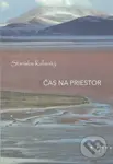 Čas na priestor - Stanislav Kaľavský