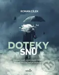 Doteky snů (Dramatické kriminální příběhy podle skutečných událostí) - kniha z kategorie Detektivky