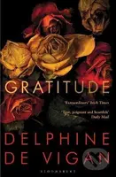 Gratitude - Delphine de Vigan - kniha z kategorie Společenská beletrie