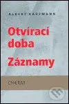 Otvírací doba. Záznamy (Otvírací doba (básně 1981-1985) Záznamy (1985-1986)) - kniha z kategorie Poezie