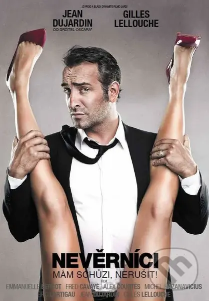 Nevěrníci - Emmanuelle Bercot, Fred Cavayé, Jean Dujardin