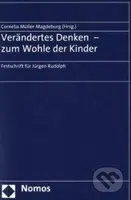 Verändertes Denken - zum Wohle der Kinder - Cornelia Müller-Magdeburg - kniha z kategorie Odborné a naučné