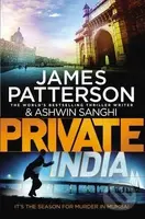 Private India - James Patterson, Ashwin Sanghi - kniha z kategorie Detektivky