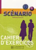Scénario 1: Cahier d´exercices - Anne-Lyse Dubois - kniha z kategorie Jazykové učebnice a slovníky