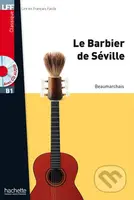 LFF B1: Le Barbier de Séville + CD Audio MP3 - Caron Pierre-Augustin de Beaumarchais - kniha z kategorie Beletrie