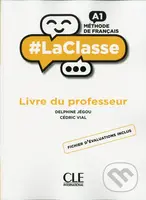 LaClasse A1: Livre du professeur - Delphine Jégou - kniha z kategorie Jazykové učebnice a slovníky
