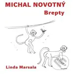 Brepty - Michal Novotný, Linda Marsala (Ilustrátor) - kniha z kategorie Básničky