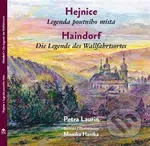 Hejnice - Legenda poutni´ho mi´sta / Haindorf - Die Legende des Wallfahrtsortes - kniha z kategorie Mýty, pověsti a legendy