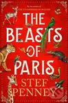 The Beasts of Paris - Stef Penney - kniha z kategorie Společenská beletrie