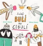 Každý bulí nad cibulí - Ester Stará - kniha z kategorie Básničky