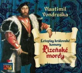 Plzeňské mordy (J.A. z Dobronína) - CDmp3 - Vondruška Vlastimil, Jaromír Meduna, Lukáš Hlavica - audiokniha z kategorie Detektivky, thrillery a horory