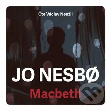 Macbeth (2x CDmp3) - Jo Nesbo