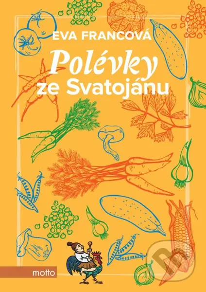 Polévky ze Svatojánu - Eva Francová