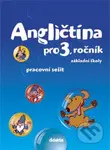Angličtina pro 3. ročník - pracovní sešit - Ladislava Dvořáková, Pavol Tarábek, Kateřina Vance - kniha z kategorie Jazykové učebnice a slovníky