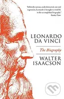 Leonardo Da Vinci (The Biography) - Walter Isaacson - kniha z kategorie Životopisy