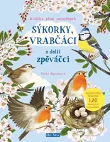 Sýkorky, vrabčáci a další zpěváčci (Kniha samolepek) - kniha z kategorie Naučné knihy