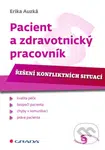 Pacient a zdravotnický pracovník (Řešení konfliktních situací) - kniha z kategorie Sociální péče