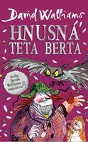 Hnusná teta Berta - David Walliams - kniha z kategorie Pro děti
