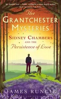 Sidney Chambers and The Persistence of Love - James Runcie - kniha z kategorie Thrillery