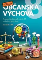Hravá občanská výchova 8 (Pracovní sešit pro 8. ročník ZŠ a víceletá gymnázia) - kniha z kategorie 2. stupeň