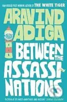 Between the Assassinations - Aravind Adiga - kniha z kategorie Fantasy