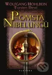 Pomsta Nibelungů - Torsten Dewi, Wolfgang Hohlbein - kniha z kategorie Životopisy