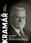 Karel Kramář (1860 - 1937) - Martina Winklerová - kniha z kategorie Historie