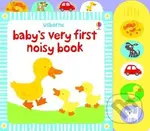 Baby's Very First Noisy Book - Stella Baggott (ilustrácie) - kniha z kategorie Pro děti