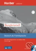 Leichte Literatur A2: Bergkristall, Paket - Adalbert Stifter - kniha z kategorie Jazykové učebnice a slovníky