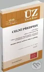 Úplné Znění - 1510 Celní předpisy (Podle stavu k 14. 11. 2022) - kniha z kategorie Právo