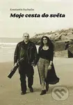 Moje cesta do světa - Konstantin Ruchadze - kniha z kategorie Cestopisy