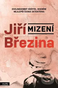 Mizení - Jiří Březina - kniha z kategorie Detektivky, thrillery a horory