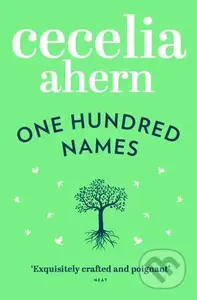 One Hundred Names - Cecelia Ahern - kniha z kategorie Společenská beletrie