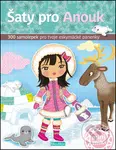 Šaty pro Anouk (300 samolepek pro tvé eskymácké panenky) - kniha z kategorie Omalovánky, vystřihovánky, papír