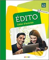 Édito Niveau A2: Pracovní sešit+ CD Mp3 - kniha z kategorie Jazykové učebnice a slovníky
