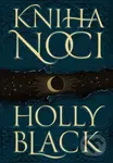 Kniha noci (český jazyk) - Holly Black - kniha z kategorie Fantasy