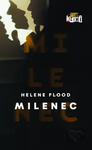 Milenec - Helene Flood - kniha z kategorie Detektivky, thrillery a horory