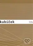 Jan Kubíček - Kresby a koláže / Drawings and Collages