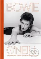 Bowie by O'Neill (The definitive collection with unseen images) - kniha z kategorie Fotografie