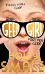 Forever Geek - Holly Smale - kniha z kategorie Beletrie pro děti