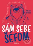 Sám sebe šéfom (Všetko, čo potrebujete vedieť o práci na voľnej nohe) - kniha z kategorie Psychologie