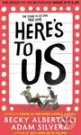 Here's To Us - Adam Silvera, Becky Albertalli - kniha z kategorie Beletrie pro děti
