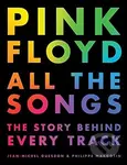 Pink Floyd All the Songs (The Story Behind Every Track) - kniha z kategorie Hudba